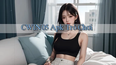 cwin05 apk trò chơi
