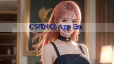 cwin05 app bet