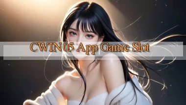 cwin05 app game slot