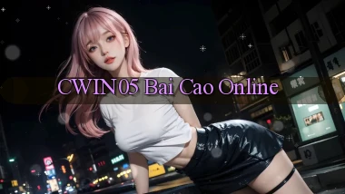 cwin05 bài cào online