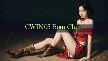 cwin05 bom club