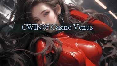 cwin05 casino venus
