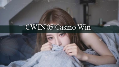 cwin05 casino win