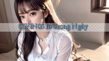 cwin05 io trong ngày