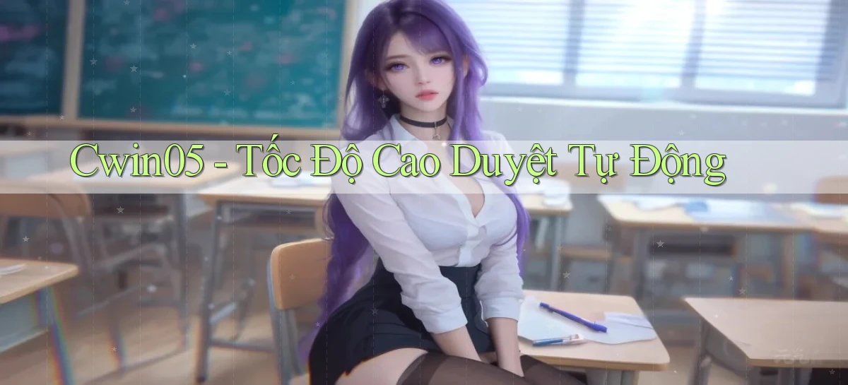 cwin05 tốc độ cao duyệt tự động
