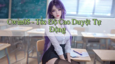 cwin05 tốc độ cao duyệt tự động
