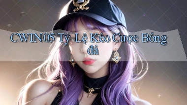 cwin05  tỷ lệ kèo cược bóng đá