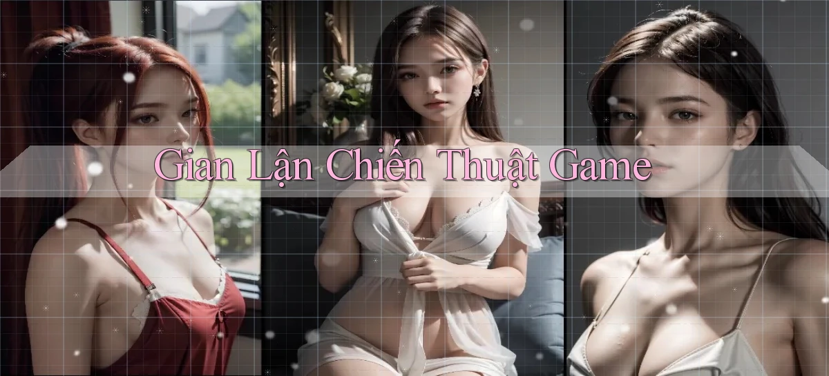 Gian lận Chiến thuật game