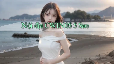 nội địa cwin05 5 sao
