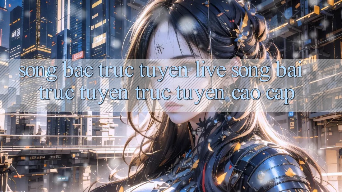 Sòng Bạc Trực Tuyến (Live Sòng bài trực tuyến trực tuyến) Cao cấp Sòng Bạc Trực Tuyến (Live Sòng bài trực tuyến trực tuyến) Cao cấp