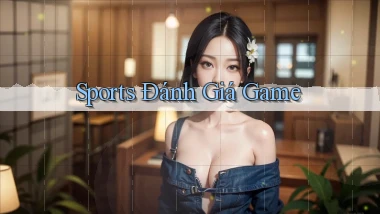 Sports Đánh giá game
