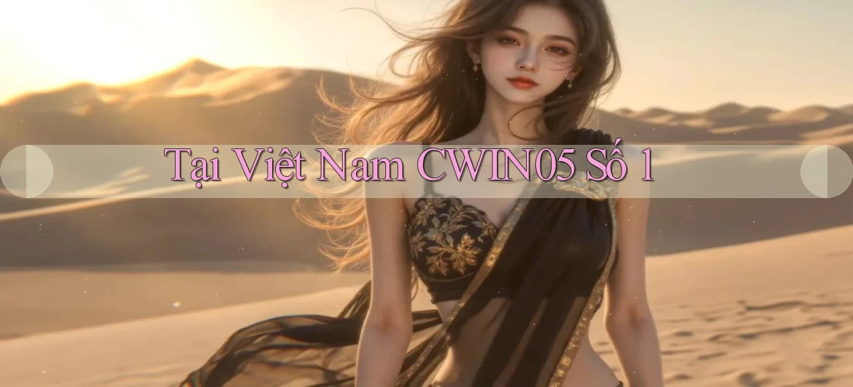 tại việt nam cwin05 số 1