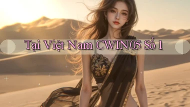 tại việt nam cwin05 số 1