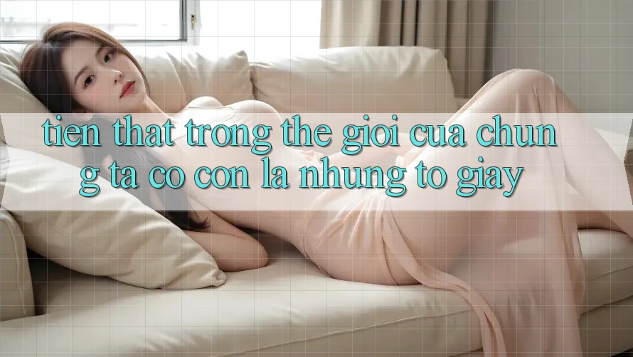 “Tiền Thật” Trong Thế Giới Của Chúng Ta Có Còn Là Những Tờ Giấy?